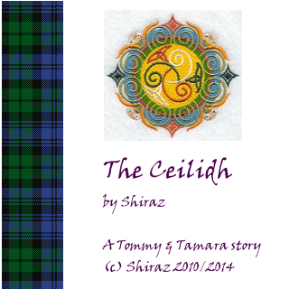 The Ceilidh - A Tommy & Tamara Story
