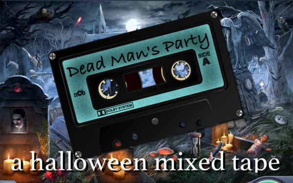 mix-tape-Dead-Mans-Party.png