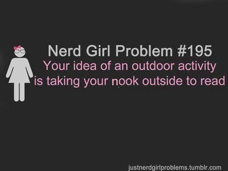 nerd girl problem  # 195 